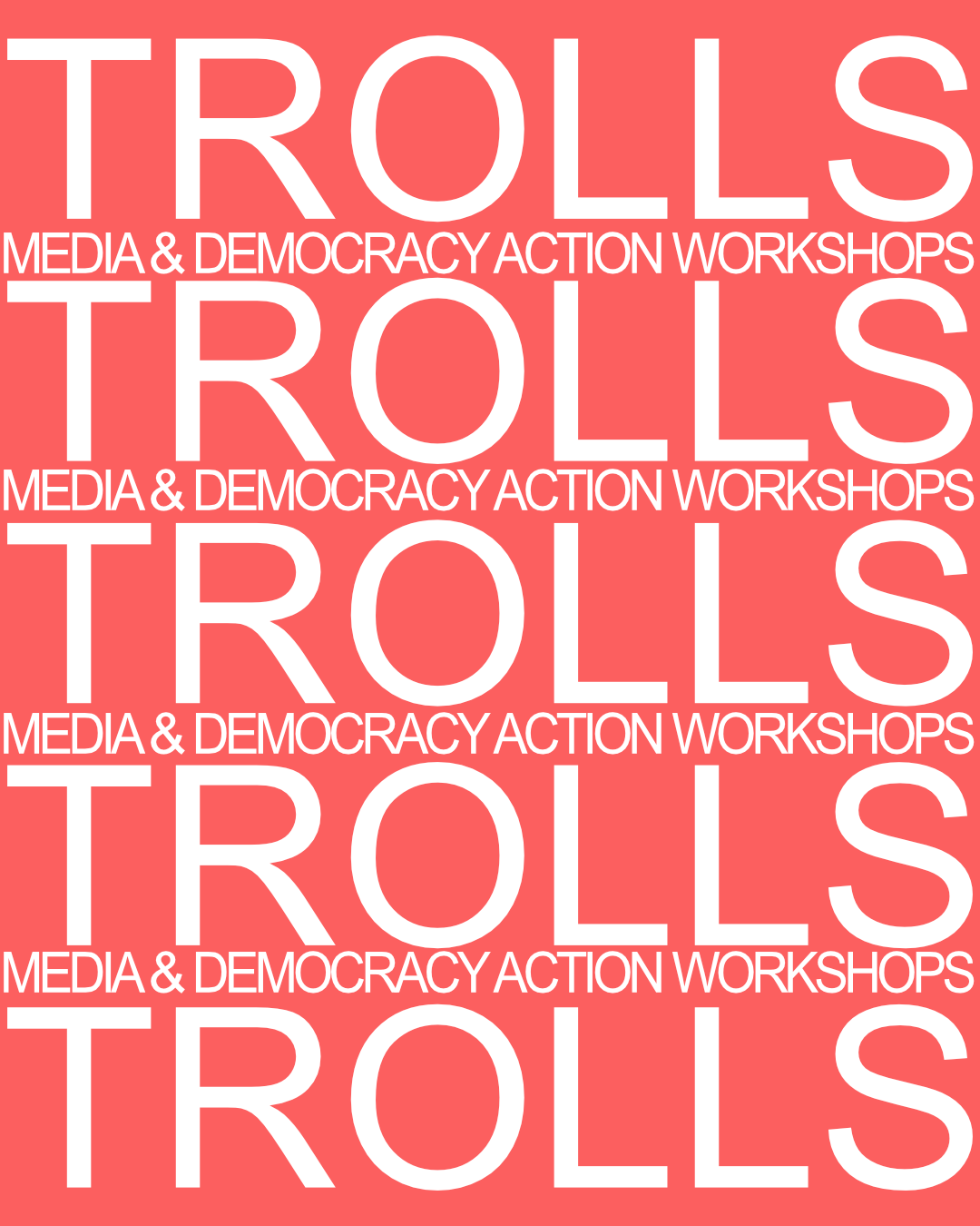 Trolls, workshop poster