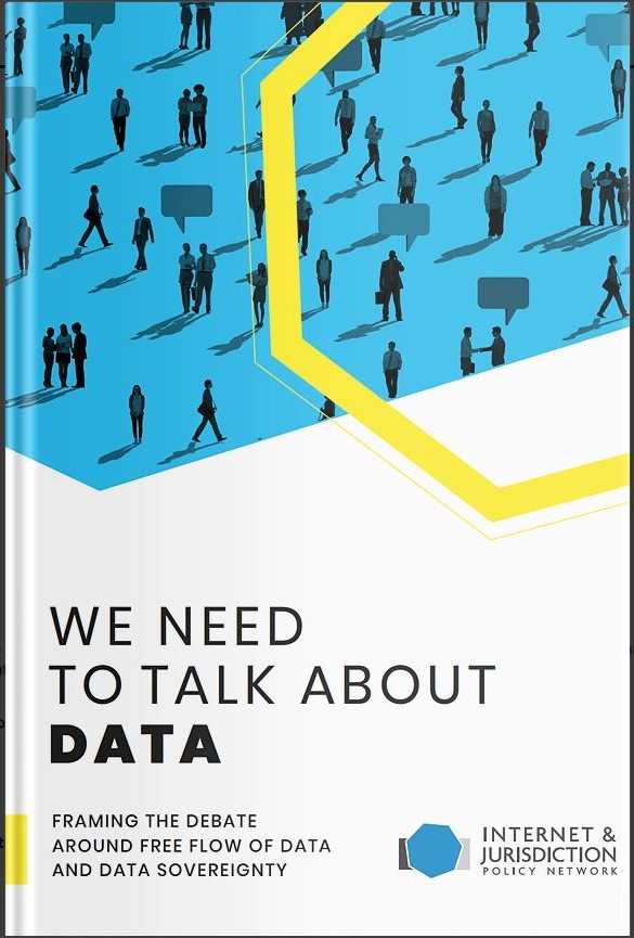 We Need to Talk About Data: Framing the Debate Around the Free Flow of Data and Data Sovereignty