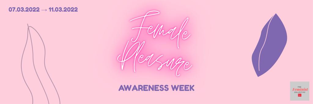 From 7-11 March, students from the Feminist Collective initiative are hosting Female Pleasure Awareness Week at the Geneva Graduate Institute.