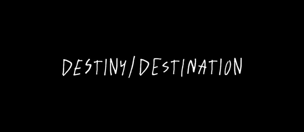 Destiny Destination