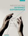 Negociating internet governance
