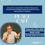 The image is a promotional flyer for a Peace Café event featuring a speaker discussing feminist peacebuilding. The background is blue with event details, date, and location.