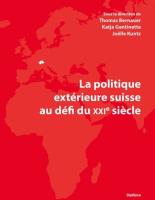 La politique extérieure suisse au défi du XXIème siècle