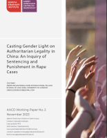 Working paper no. 2: Juemarie Jiang, Casting Gender Light on Authoritarian Legality in China: An Inquiry of Sentencing and Punishment in Rape Cases